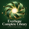 Everhope Complete Library — All 10 Everhope Guides
