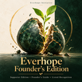 Everhope Founder's Edition — Full Collection + Two Exclusive Advanced Guides